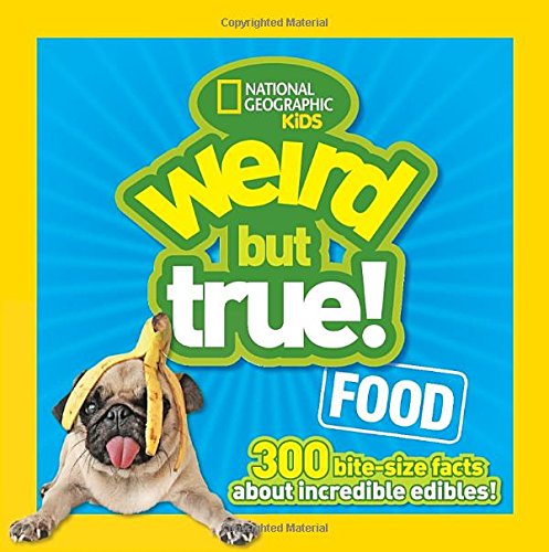 Weird But True Food